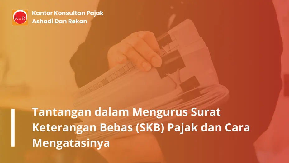 Surat Keterangan Bebas (SKB)