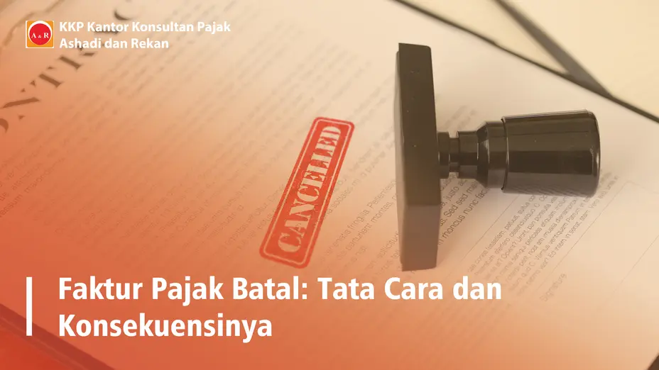 Faktur Pajak Batal Tata Cara dan